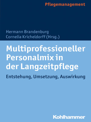 cover image of Multiprofessioneller Personalmix in der Langzeitpflege